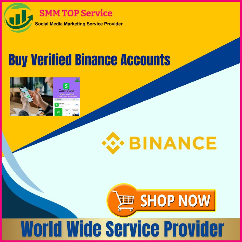 Buy Verified Binance Accounts - 100% KYC Verified & Safe