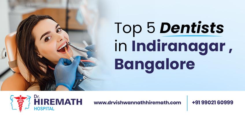 Best Dentists in Indiranagar, Bangalore - Dentist Near Me | Dr. Vishwannath Hiremath | DENTAL IMPLANTS